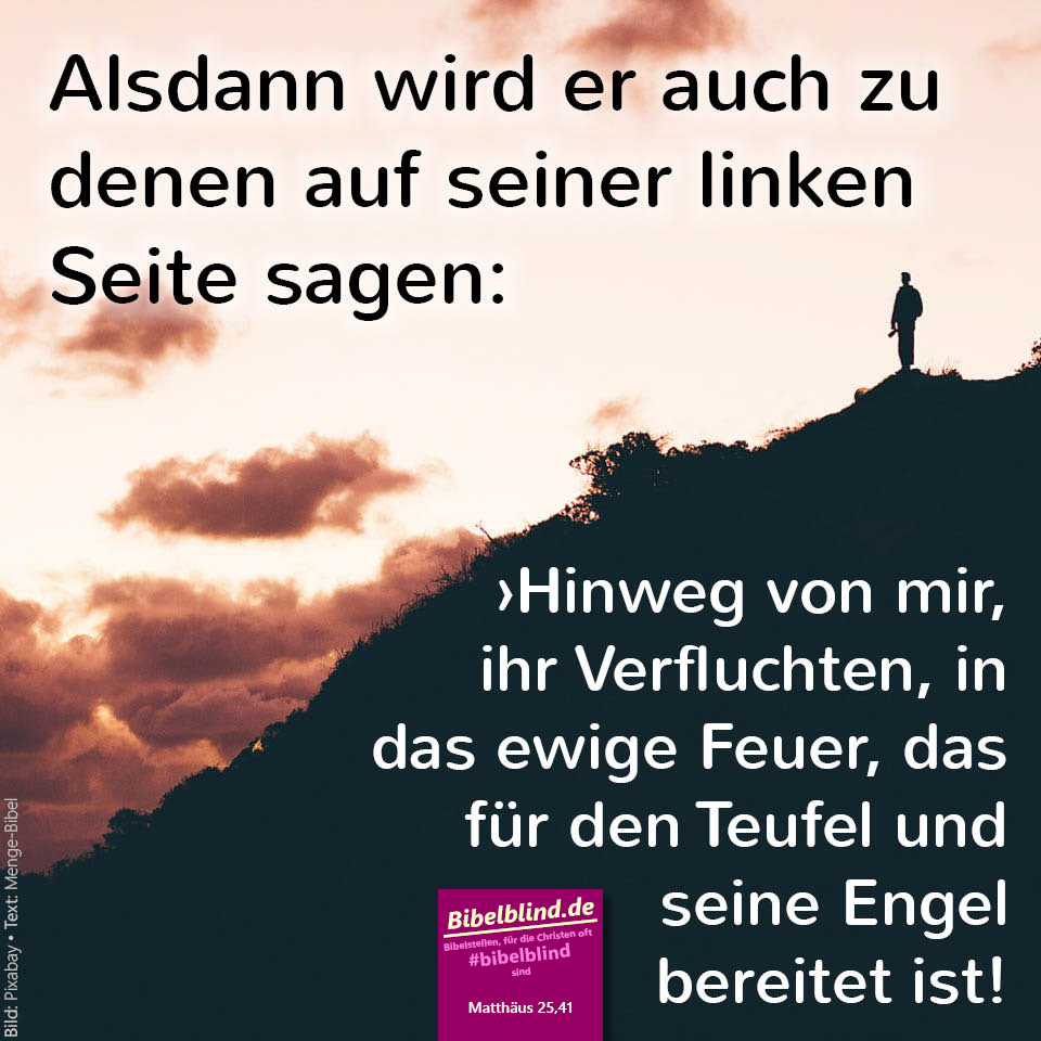 #bibelblind Meme Nr. 1102: Matthäus 25,41
